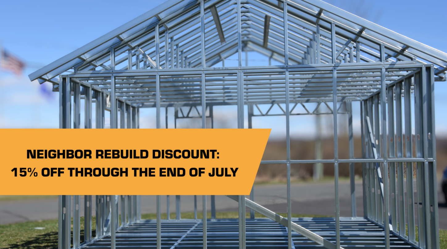 Neighbor Rebuild Discount 15% off through the end of July